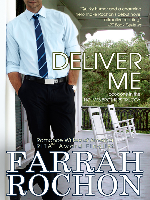 Title details for Deliver Me by Farrah Rochon - Available